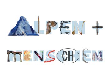 Titelblatt des Begleithefts zur Sonderausstellung 2016 Alpen und Menschen, © Museum Salz und Moor / Stefan Kattari